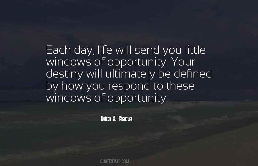 Opportunity Life Quotes #7075