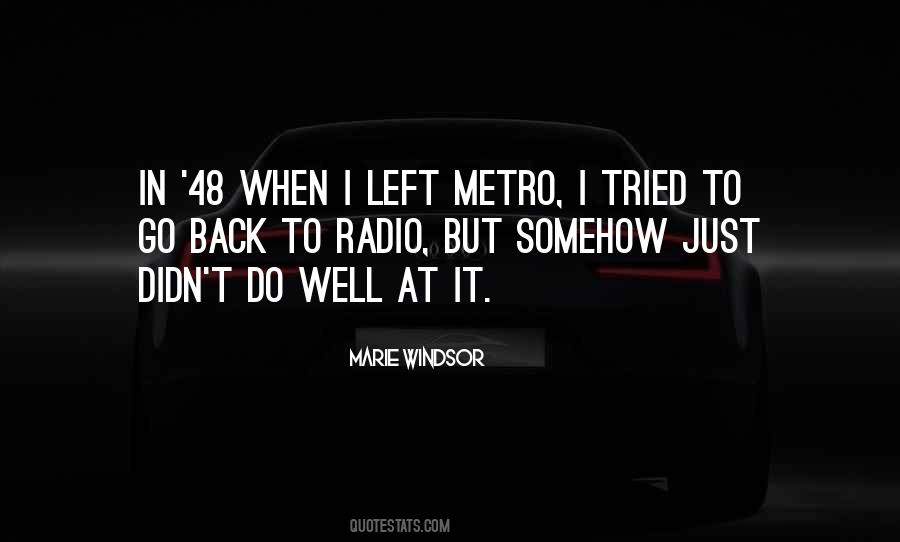 Quotes About Metro #1374687