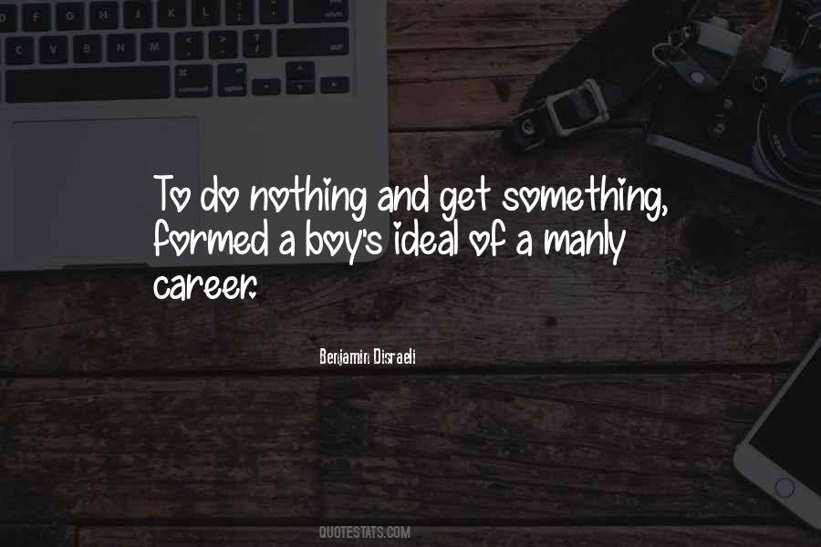 Quotes About Manly #1270028