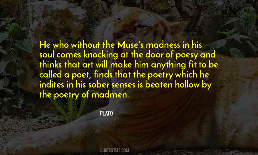 Senses Of The Soul Quotes #1221578