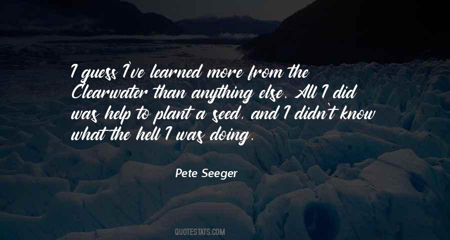Plant The Seed Quotes #1275866