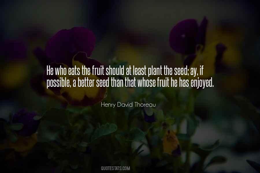 Plant The Seed Quotes #846834