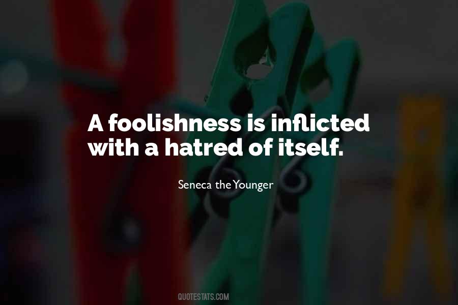 Quotes About Fools And Foolishness #1355296