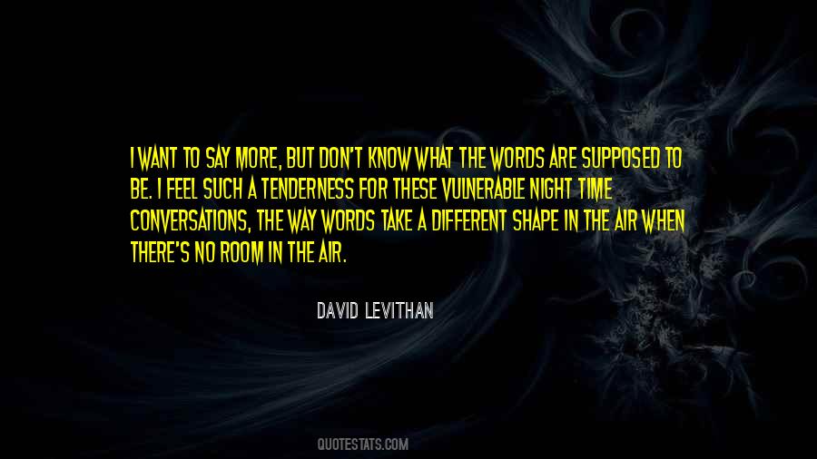 Take Time To Know Quotes #771464