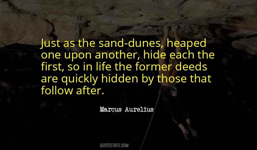 Quotes About Sand Dunes #1648698