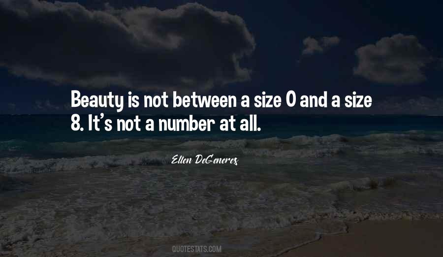 Quotes About Size And Beauty #1094810