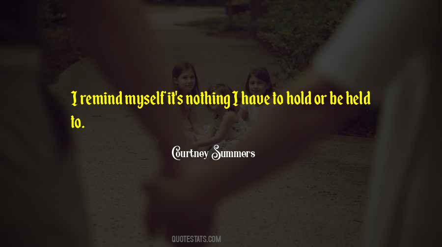 Be Held Quotes #1283856