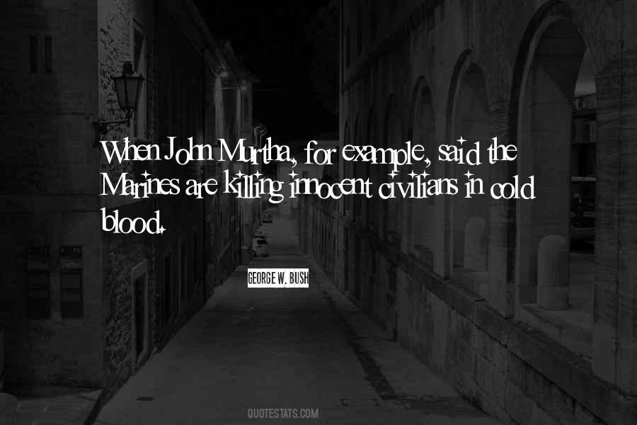 Quotes About Killing Civilians #1353952