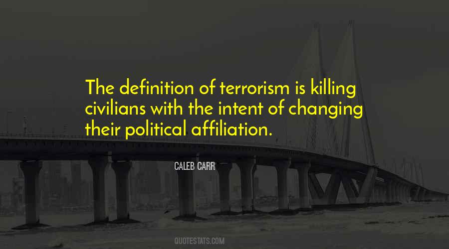 Quotes About Killing Civilians #1682499