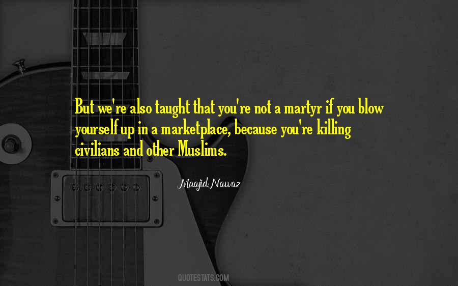Quotes About Killing Civilians #856161