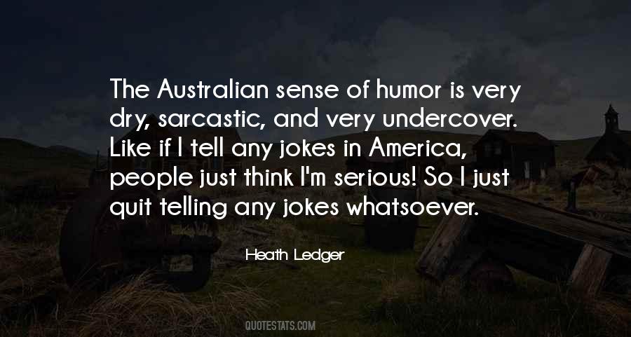 Quotes About Sarcastic Humor #1393124