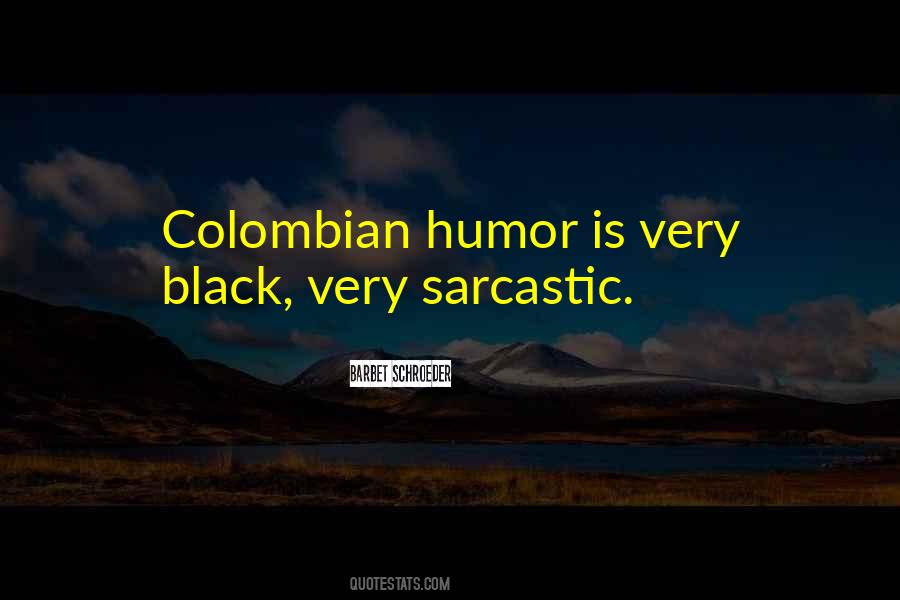 Quotes About Sarcastic Humor #781837