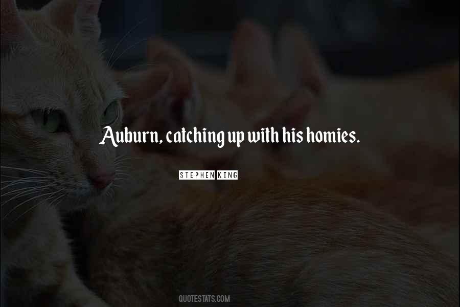 Your Homies Quotes #502920
