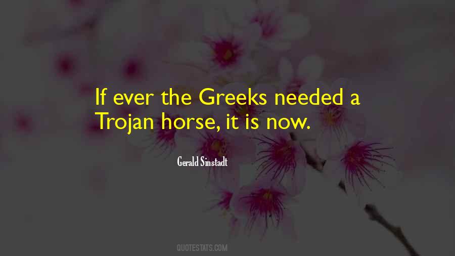 Quotes About Trojan Horse #1010651