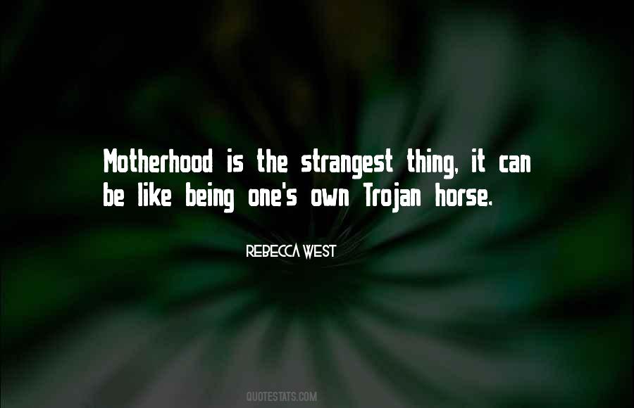 Quotes About Trojan Horse #924432