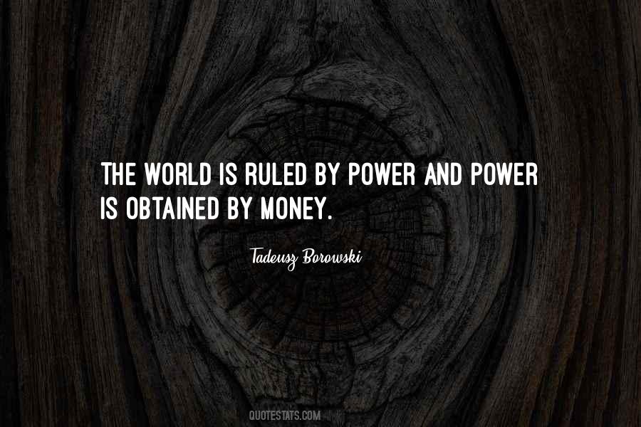 Quotes About Power And Money #121511