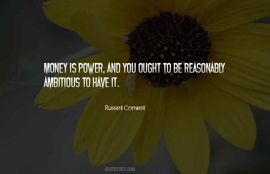 Quotes About Power And Money #384337