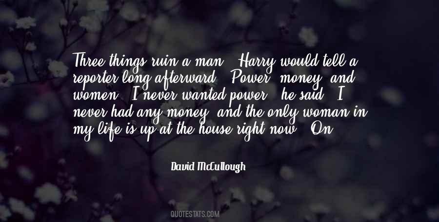 Quotes About Power And Money #6709