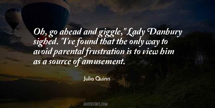 Lady Julia Quotes #177286