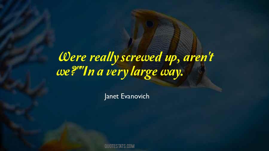 Very Large Quotes #1079397