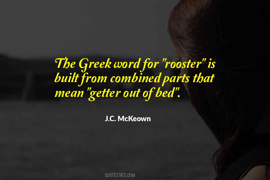 The Rooster Quotes #1716730