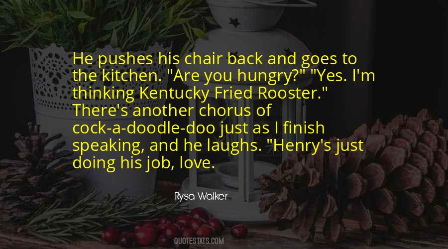 The Rooster Quotes #562708