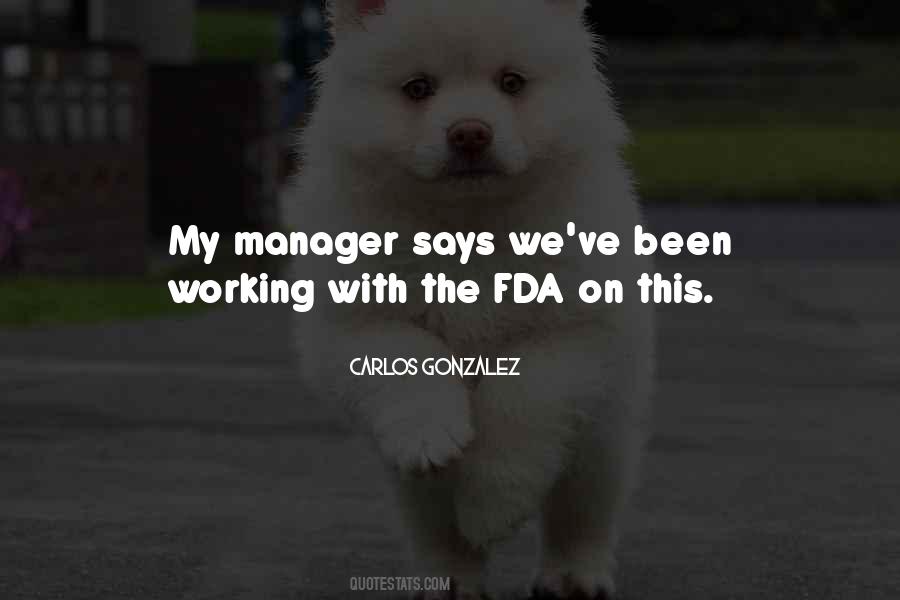 Quotes About Fda #164059