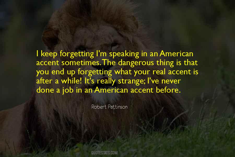 Quotes About Never Forgetting #1787106