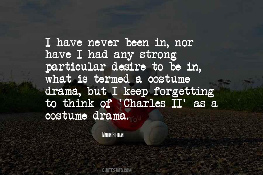 Quotes About Never Forgetting #1877041