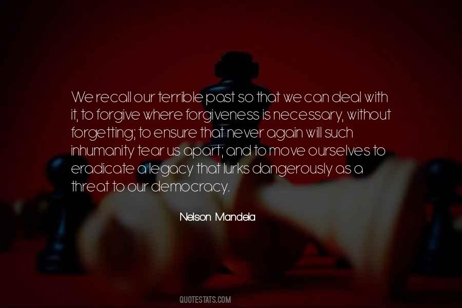 Quotes About Never Forgetting #394027