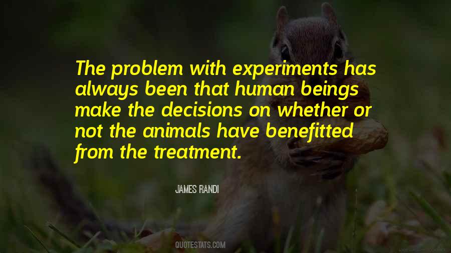Quotes About Treatment Of Animals #1048253