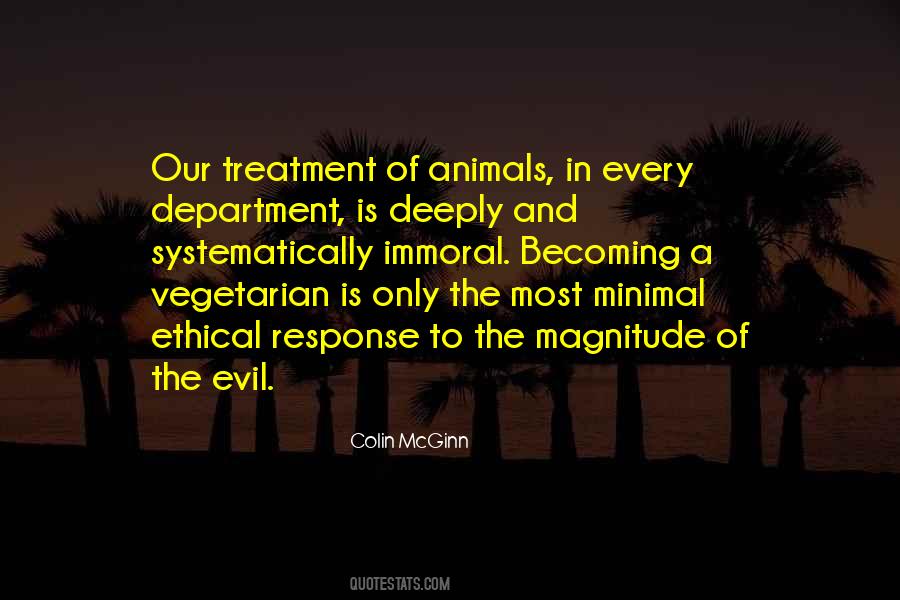 Quotes About Treatment Of Animals #384069