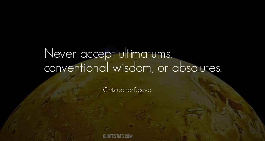Quotes About Conventional Wisdom #1007041