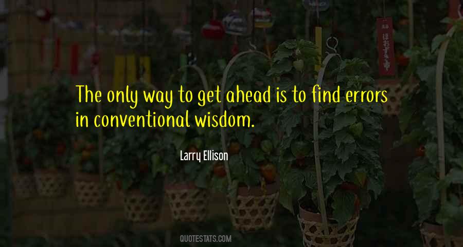 Quotes About Conventional Wisdom #1196314