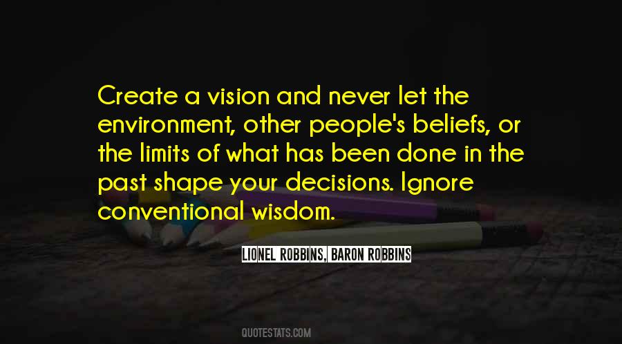 Quotes About Conventional Wisdom #460728
