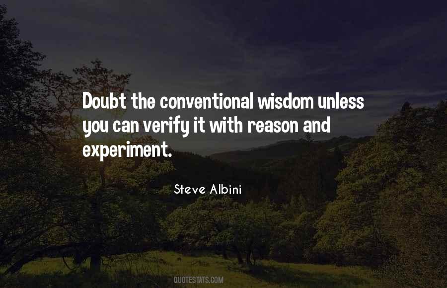 Quotes About Conventional Wisdom #69459