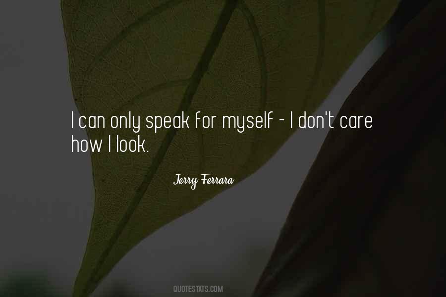 Quotes About How I Look #672718