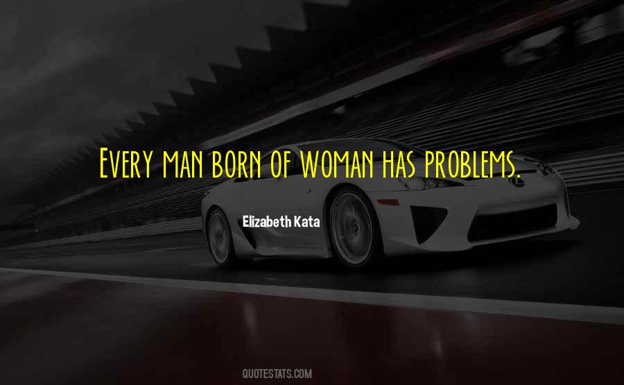 Born Woman Quotes #510567