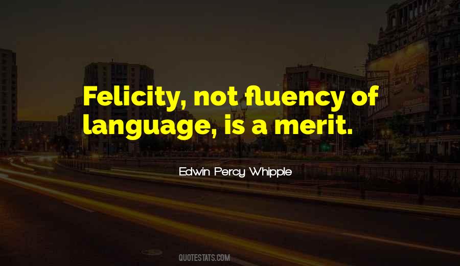 Quotes About Fluency #1585481