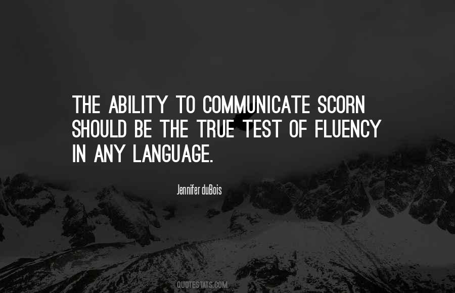 Quotes About Fluency #433132