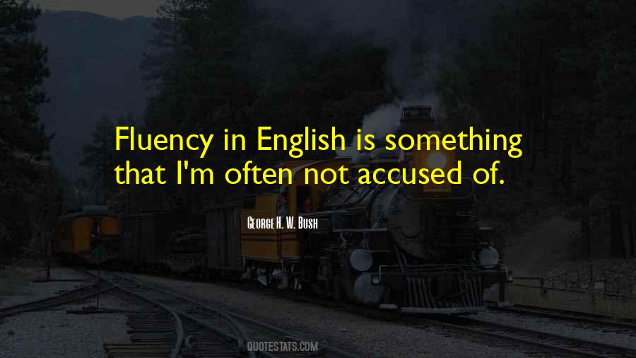 Quotes About Fluency #769883