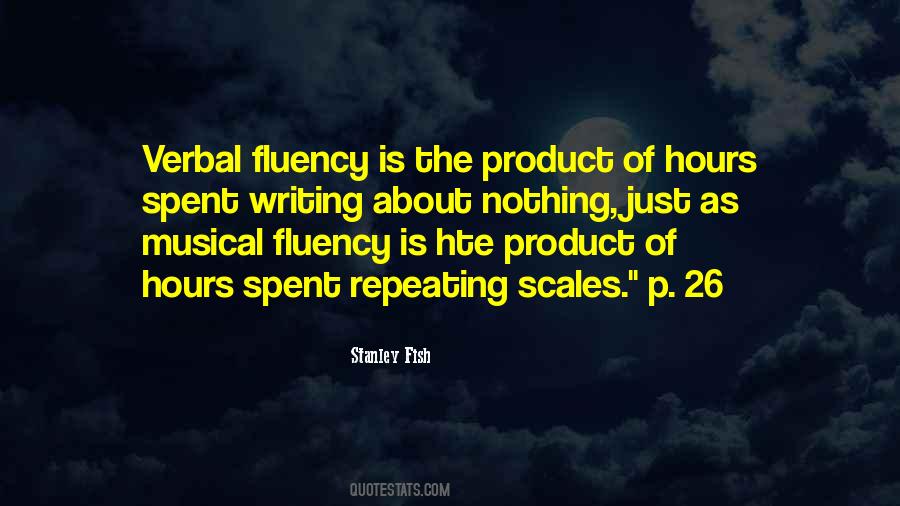 Quotes About Fluency #986411