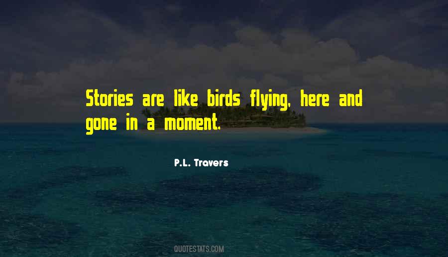 Quotes About Flying Birds #1515747