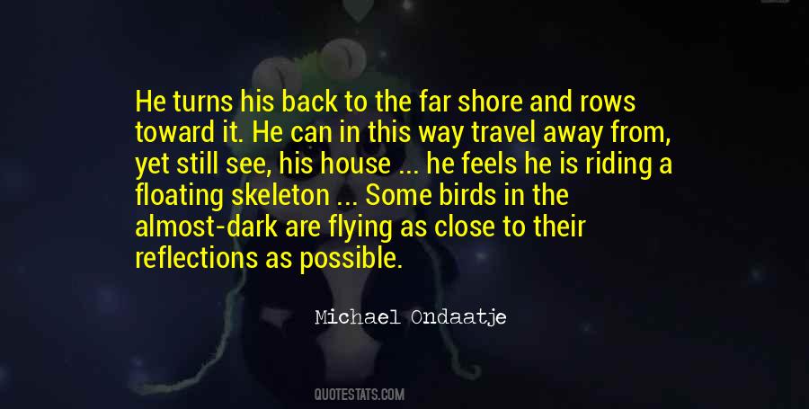 Quotes About Flying Birds #1553053