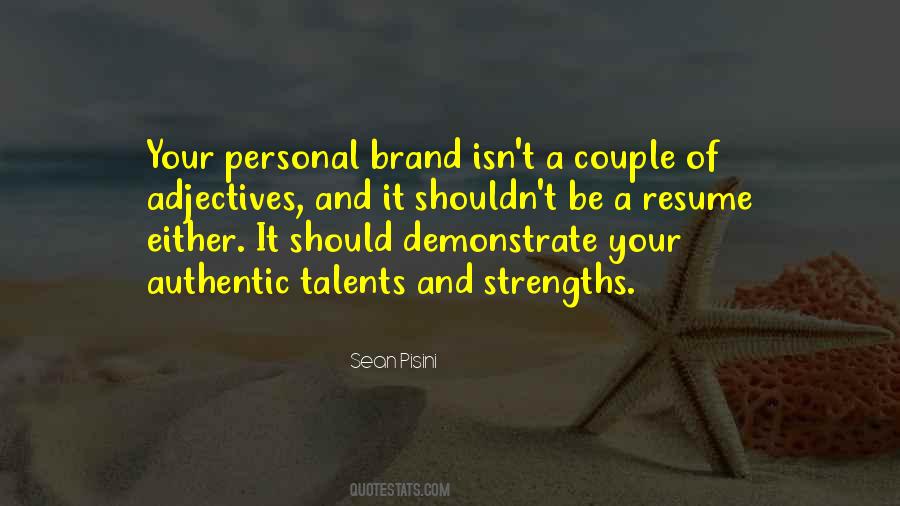 Quotes About Strengths And Talents #1166793