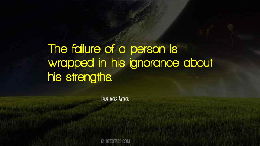 Quotes About Strengths And Talents #1758233