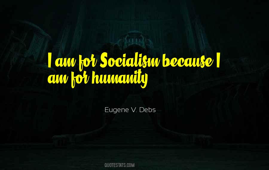 Quotes About Eugene Debs #1004015
