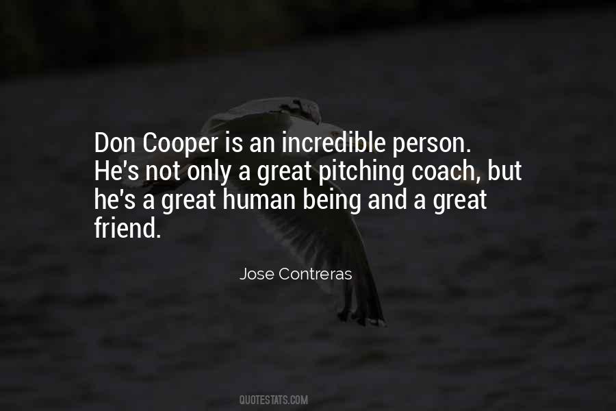 Quotes About Incredible Person #1186567