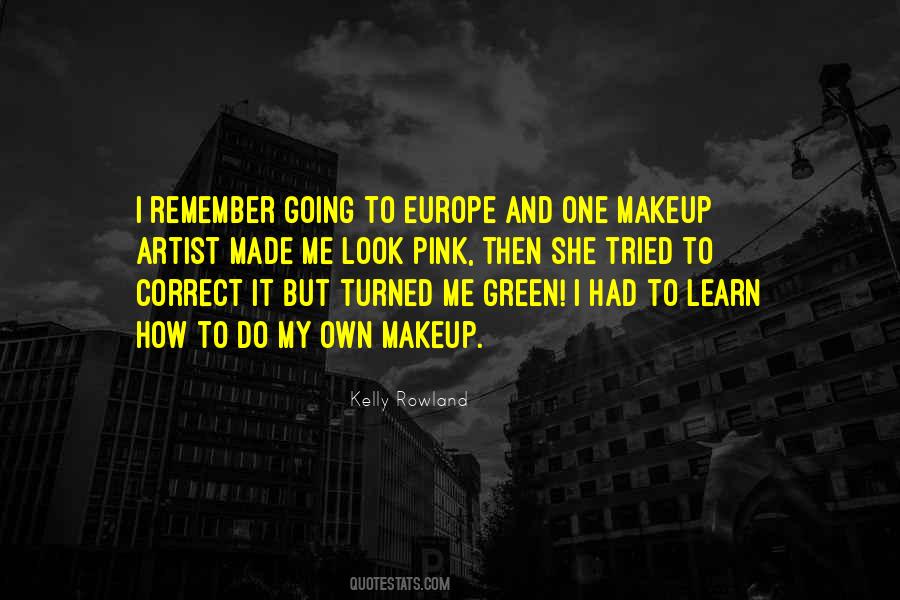 Quotes About Makeup Artist #1634016