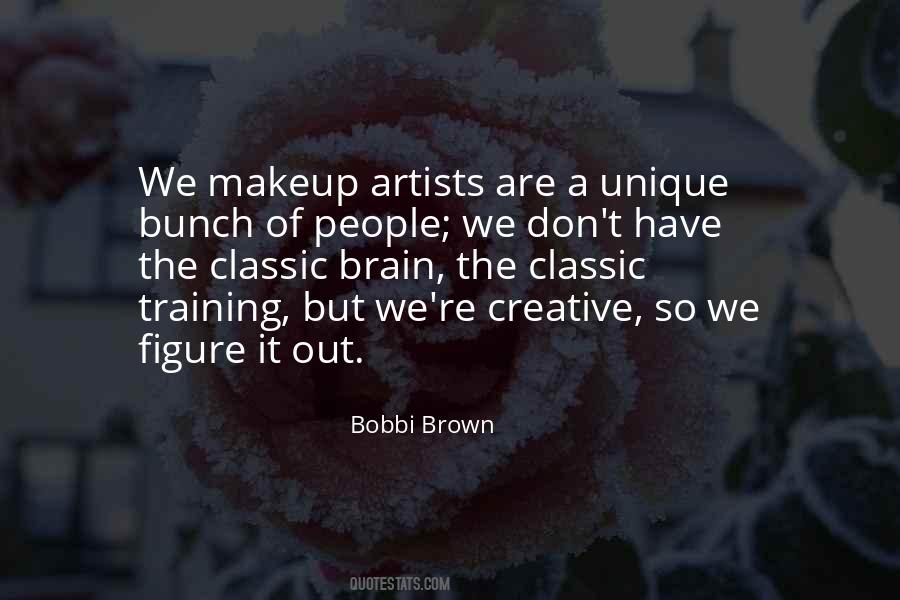 Quotes About Makeup Artist #1852311